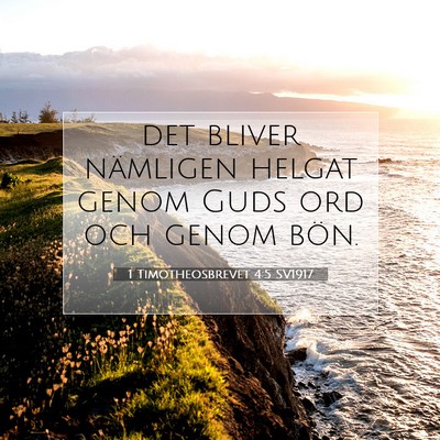 1 Timotheosbrevet 4:5 Bibelvers Förklarad