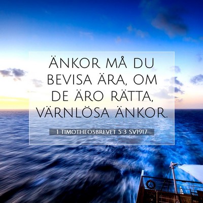 1 Timotheosbrevet 5:3 Bibelvers Förklarad