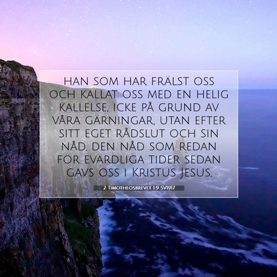 2 Timotheosbrevet 1:9 SV1917 Bild av bibelvers