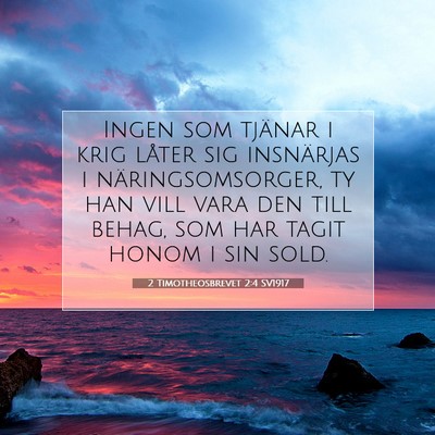 2 Timotheosbrevet 2:4 Bibelvers Förklarad