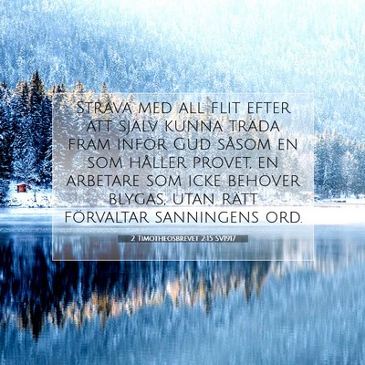 2 Timotheosbrevet 2:15 Bibelvers Förklarad
