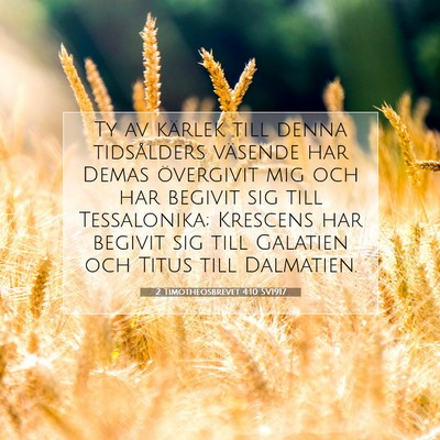 2 Timotheosbrevet 4:10 SV1917 Bild av bibelvers