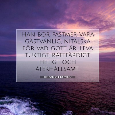 Titusbrevet 1:8 Bibelvers Förklarad