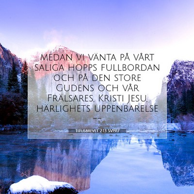 Titusbrevet 2:13 SV1917 Bild av bibelvers