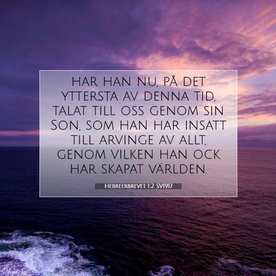Hebreerbrevet 1:2 SV1917 Bild av bibelvers