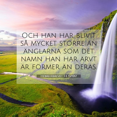 Hebreerbrevet 1:4 SV1917 Bild av bibelvers
