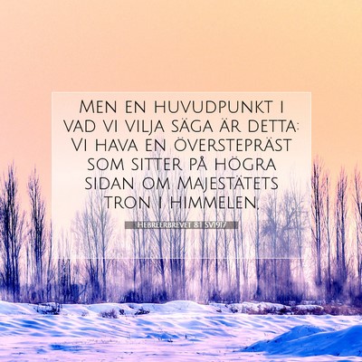 Hebreerbrevet 8:1 SV1917 Bild av bibelvers