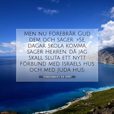 Hebreerbrevet 8:8 SV1917 Bild av bibelvers