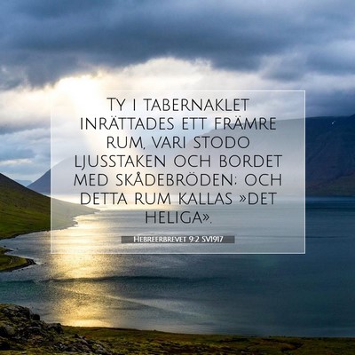 Hebreerbrevet 9:2 Bibelvers Förklarad