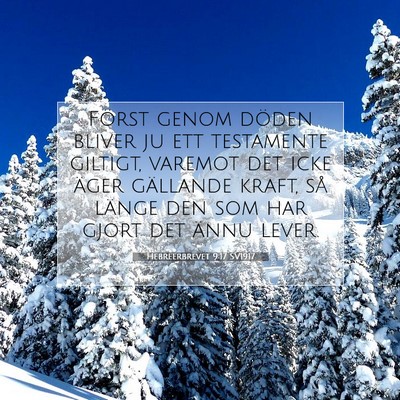 Hebreerbrevet 9:17 Bibelvers Förklarad