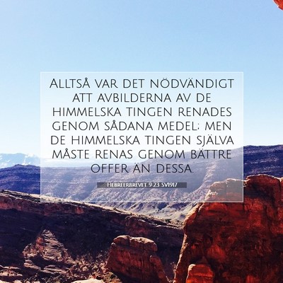 Hebreerbrevet 9:23 SV1917 Bild av bibelvers