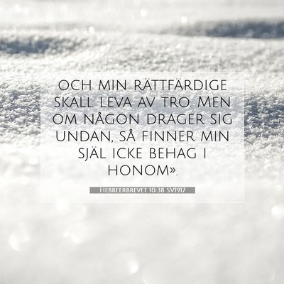 Hebreerbrevet 10:38 SV1917 Bild av bibelvers