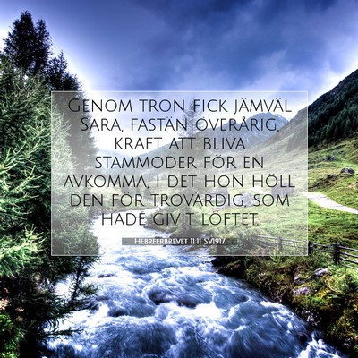 Hebreerbrevet 11:11 SV1917 Bild av bibelvers