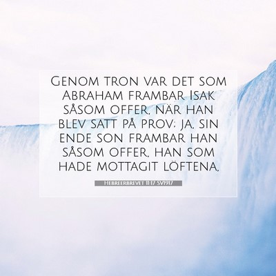 Hebreerbrevet 11:17 SV1917 Bild av bibelvers