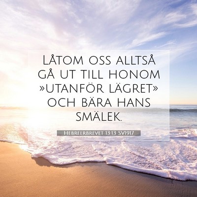 Hebreerbrevet 13:13 SV1917 Bild av bibelvers