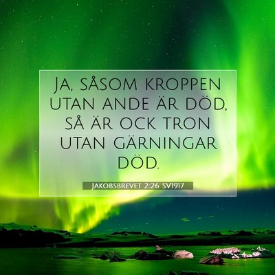 Jakobsbrevet 2:26 Bibelvers Förklarad