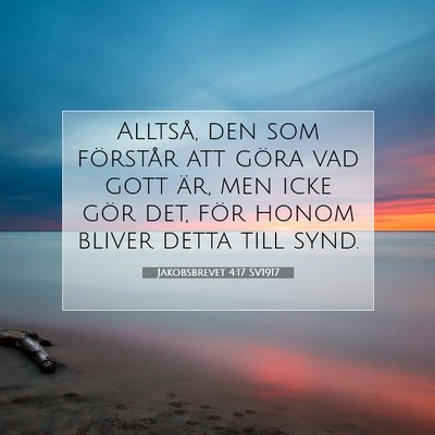 Jakobsbrevet 4:17 Bibelvers Förklarad