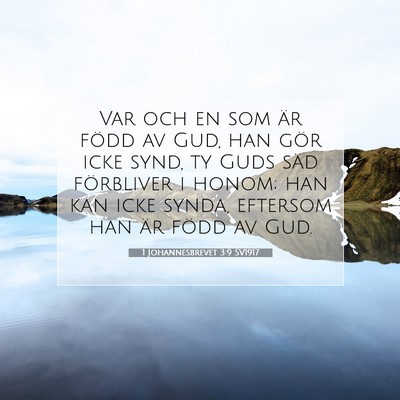 1 Johannesbrevet 3:9 SV1917 Bild av bibelvers