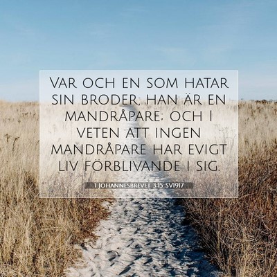 1 Johannesbrevet 3:15 Bibelvers Förklarad