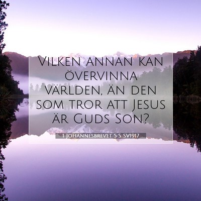 1 Johannesbrevet 5:5 Bibelvers Förklarad