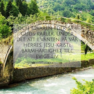 Judasbrevet 1:21 SV1917 Bild av bibelvers
